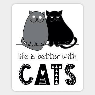 'Life is better with Cats' Cute Hand Drawn Style Magnet
